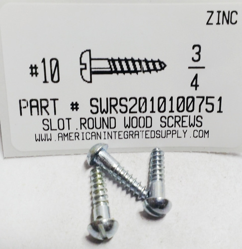 #10X3/4 ROUND HEAD SLOTTED WOOD SCREW STEEL ZINC PLATED