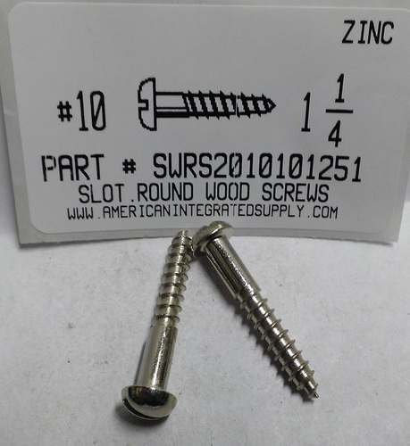 #10X1-1/4 ROUND HEAD SLOTTED WOOD SCREW STEEL ZINC PLATED